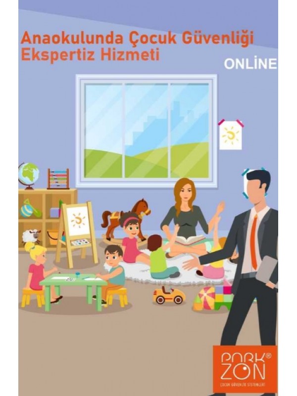 Anaokulunda Çocuk Güvenliği Online Ekspertiz Hizmeti…